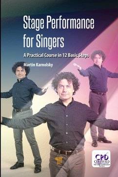 Stage Performance for Singers (eBook, ePUB) - Karnolsky, Martin