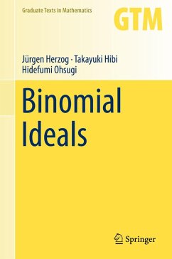 Binomial Ideals (eBook, PDF) - Herzog, Jürgen; Hibi, Takayuki; Ohsugi, Hidefumi