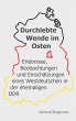 Durchlebte Wende im Osten - Bild 1