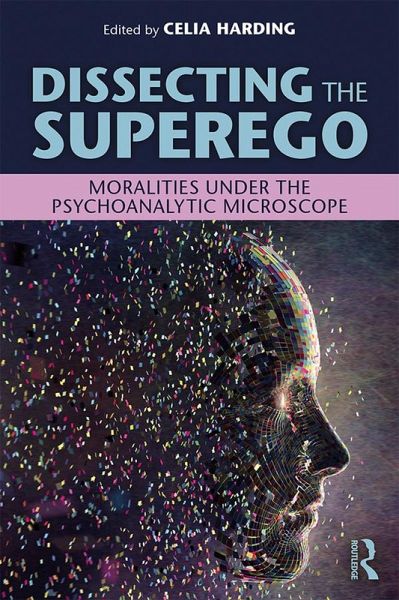 Dissecting the Superego (eBook, PDF)