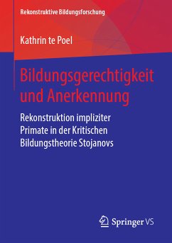 Bildungsgerechtigkeit und Anerkennung (eBook, PDF) - te Poel, Kathrin