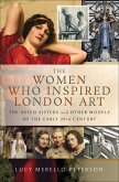 The Women Who Inspired London Art (eBook, ePUB)