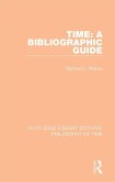 Time: A Bibliographic Guide (eBook, PDF)