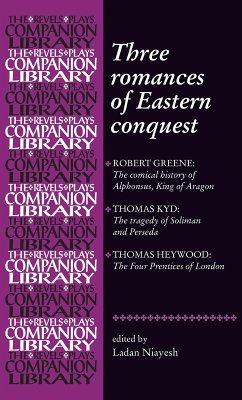 Three romances of Eastern conquest (eBook, PDF) - Niayesh, Ladan