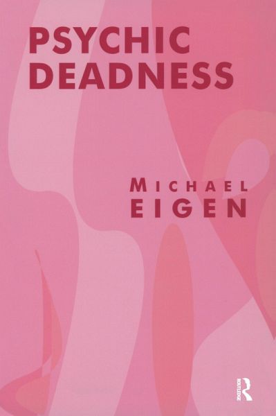 Psychic Deadness (eBook, PDF)