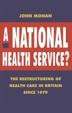 A National Health Service? (eBook, PDF)