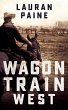 Wagon Train West (eBook, ePUB) - Bild 1