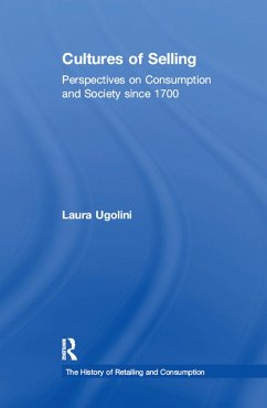 Cultures of Selling (eBook, ePUB) - Ugolini, Laura