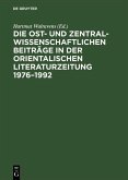 Die ost- und zentralwissenschaftlichen Beiträge in der Orientalischen Literaturzeitung 1976-1992 (eBook, PDF)