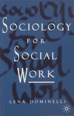 Sociology for Social Work (eBook, PDF) - Dominelli, Lena