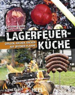 Faszination Lagerfeuer-Küche (eBook, ePUB) - Bothe, Carsten