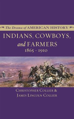 Indians, Cowboys, and Farmers and the Battle for the Great Plains (eBook, ePUB) - Collier, Christopher