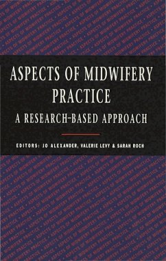 Aspects of Midwifery Practice (eBook, PDF) - Alexander, Jo; Levy, Valerie; Roch, Sarah