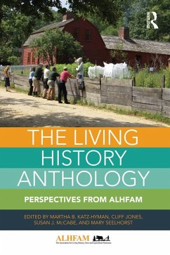 The Living History Anthology (eBook, ePUB)