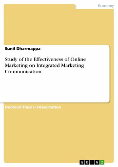 Study of the Effectiveness of Online Marketing on Integrated Marketing Communication (eBook, PDF) - Dharmappa, Sunil