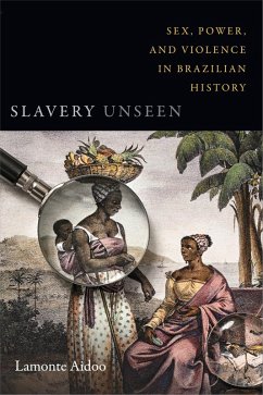 Slavery Unseen (eBook, PDF) - Lamonte Aidoo, Aidoo