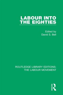 Labour into the Eighties (eBook, PDF)
