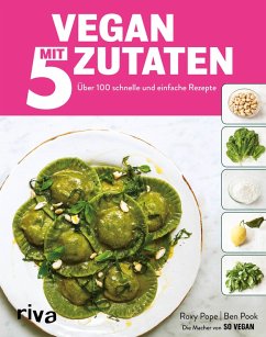 Vegan mit 5 Zutaten (eBook, ePUB) - Pope, Roxy; Pook, Ben