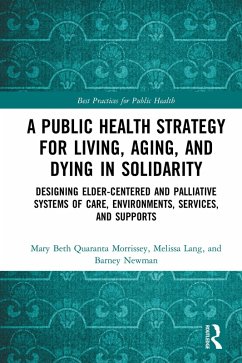 Cover A Public Health Strategy for Living, Aging and Dying in Solidarity (eBook, PDF)