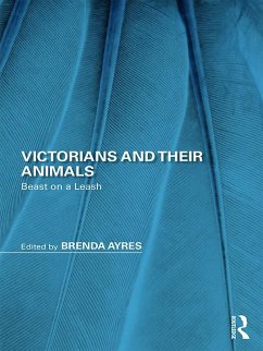 Victorians and Their Animals (eBook, PDF)