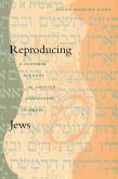 Reproducing Jews (eBook, PDF)