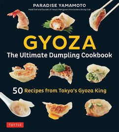 Gyoza: The Ultimate Dumpling Cookbook (eBook, ePUB) - Yamamoto, Paradise