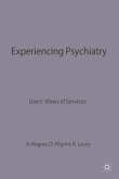 Experiencing Psychiatry (eBook, PDF)