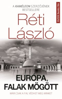 Európa, falak mögött (eBook, ePUB) - Réti, László