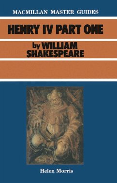 Shakespeare: Henry IV Part I (eBook, PDF) - Morris, Helen