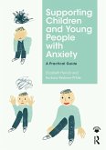 Supporting Children and Young People with Anxiety (eBook, ePUB)