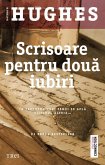 Scrisoare pentru doua iubiri (eBook, ePUB)