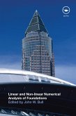 Linear and Non-linear Numerical Analysis of Foundations (eBook, PDF)