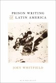 Prison Writing of Latin America (eBook, PDF) Prison Writing of Latin America (eBook, PDF)