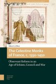 The Celestine Monks of France, c. 1350-1450 (eBook, PDF)