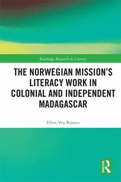 Cover The Norwegian Mission's Literacy Work in Colonial and Independent Madagascar (eBook, ePUB)