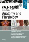 Crash Course Anatomy and Physiology (eBook, ePUB)