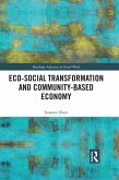 Eco-Social Transformation and Community-Based Economy (eBook, ePUB)