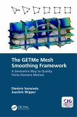 The GETMe Mesh Smoothing Framework (eBook, ePUB)