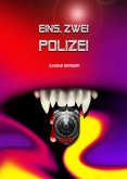 Eins. zwei Polizei (eBook, ePUB)