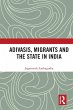 Adivasis, Migrants and the State in... - Bild 1