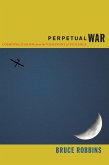 Perpetual War (eBook, PDF)
