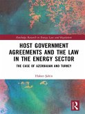 Host Government Agreements and the Law in the Energy Sector (eBook, PDF)