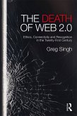 The Death of Web 2.0 (eBook, ePUB)