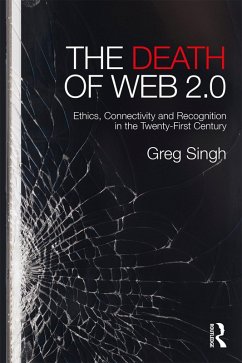 The Death of Web 2.0 (eBook, PDF) - Singh, Greg