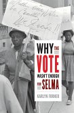 Why the Vote Wasn't Enough for Selma (eBook, PDF)