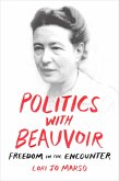 Politics with Beauvoir (eBook, PDF)