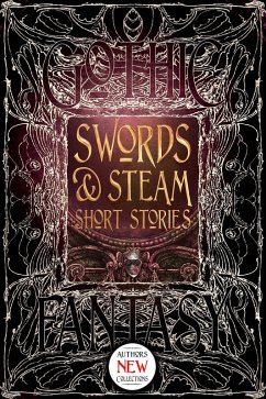 Swords & Steam Short Stories (eBook, ePUB)