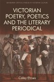 Victorian Poetry and the Poetics of the Literary Periodical (eBook, ePUB)
