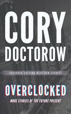 Overclocked (eBook, ePUB) - Doctorow, Cory