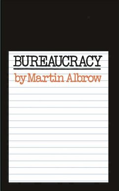 Bureaucracy (eBook, PDF) - Albrow, Martin